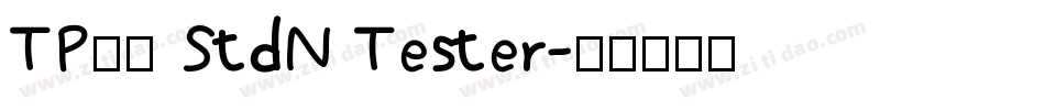 TP明朝 StdN Tester字体转换